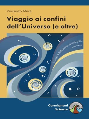 cover image of Viaggio ai confini dell'Universo